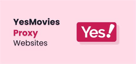 ymovies.tv proxy|Best YesMovies Proxy